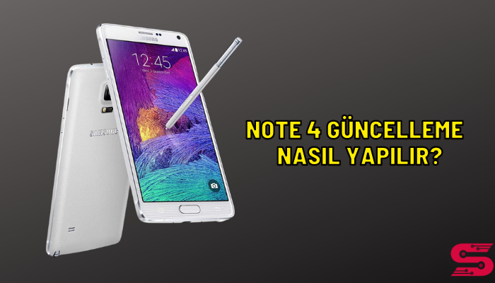 note 4 güncelleme nasıl yapılır