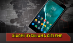 xiaomi uygulama gizleme