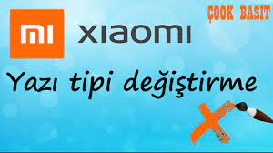 Xiaomi Yazı Tipi Değiştirme