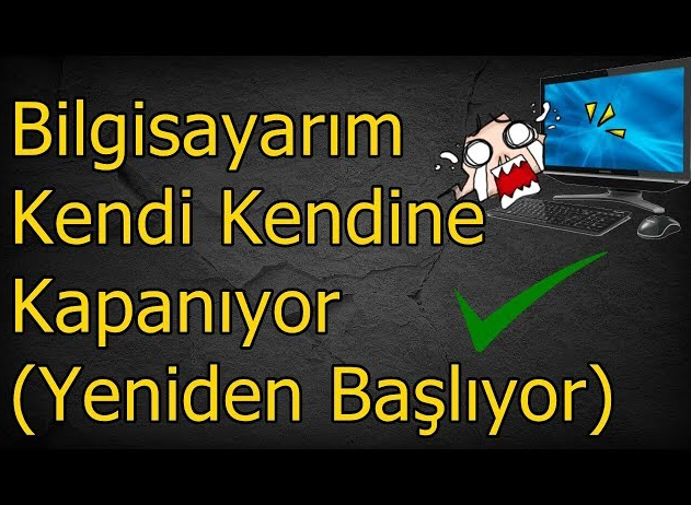 acer laptop kendi kendine kapanıyor