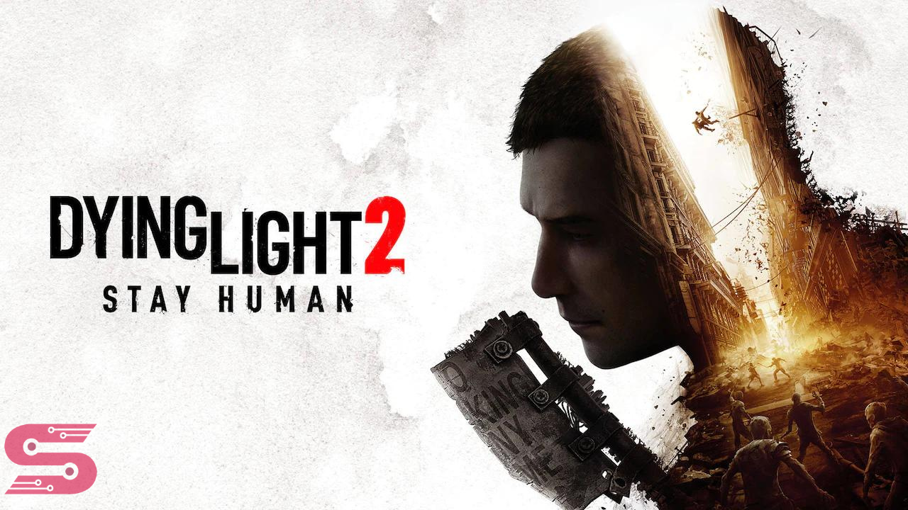 Dying Light 2 ne zaman çıkacak 2022